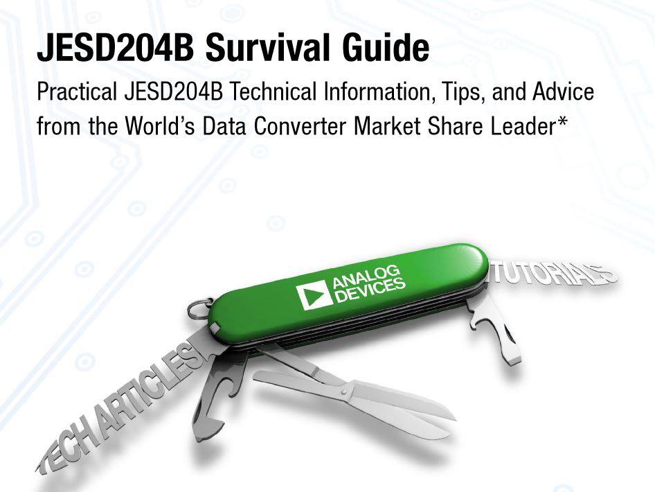 JESD204B – survival guide (High-Speed Design)